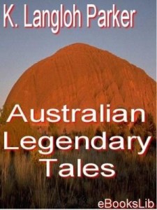 Baixar Australian Legendary Tales pdf, epub, eBook