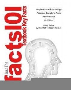 Baixar Just the FACTS101 e-Study Guide for: Applied Sport Psychology: Personal Growth to Peak Performance pdf, epub, eBook