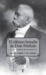 Baixar Ultimo brindis de don porfirio, el pdf, epub, eBook