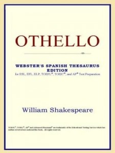 Baixar Othello (Webster's Spanish Thesaurus Edition) pdf, epub, eBook