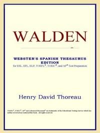 Baixar Walden (webster's Spanish Thesaurus Edition) pdf, epub, eBook