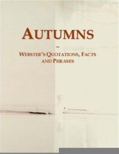 Baixar Autumns: Webster's Quotations, Facts and Phrases pdf, epub, eBook