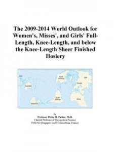 Baixar The 2009-2014 World Outlook for Women's, Misses', and Girls' Full-Length, Knee-Length, and below the pdf, epub, eBook