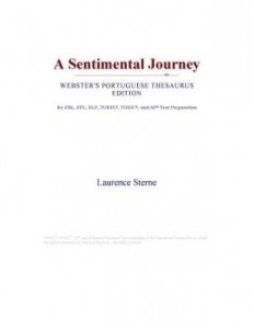 Baixar A Sentimental Journey (Webster's Portuguese Thesaurus Edition) pdf, epub, eBook