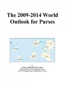 Baixar The 2009-2014 World Outlook for Purses pdf, epub, eBook
