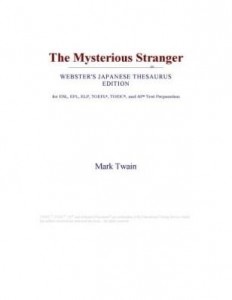 Baixar The Mysterious Stranger (Webster's Japanese Thesaurus Edition) pdf, epub, eBook