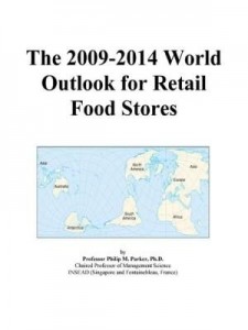 Baixar The 2009-2014 World Outlook for Retail Food Stores pdf, epub, eBook