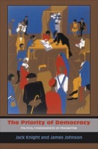 Baixar The Priority of Democracy: Political Consequences of Pragmatism pdf, epub, eBook