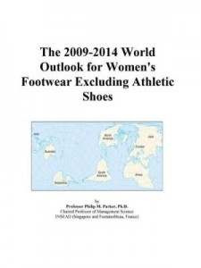 Baixar The 2009-2014 World Outlook for Women's Footwear Excluding Athletic Shoes pdf, epub, eBook