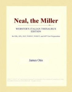 Baixar Neal, the Miller (Webster's Italian Thesaurus Edition) pdf, epub, eBook