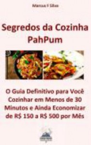 Baixar Segredos da Cozinha PahPum pdf, epub, eBook