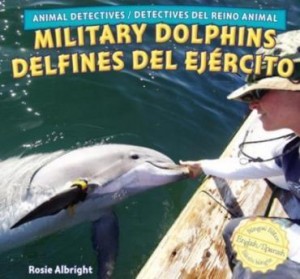 Baixar Military Dolphins / Delfines del Ejercito pdf, epub, eBook