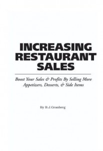 Baixar The Food Service Professionals Guide To: Increasing Restaurant Sales: Boost Your Profits By Selling pdf, epub, eBook