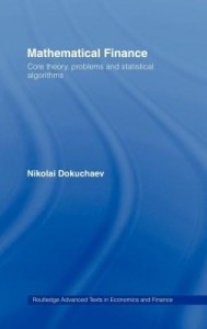 Baixar Mathematical Finance: Core Theory, Problems and Statistical Algorithms pdf, epub, eBook