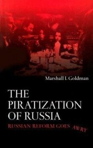 Baixar The Piratization of Russia pdf, epub, eBook