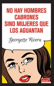Baixar No hay hombres cabrones sino mujeres que los pdf, epub, eBook