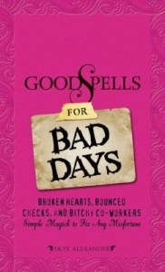 Baixar Good Spells for Bad Days pdf, epub, eBook