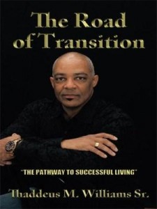 Baixar The Road of Transition: The Pathway to Successful Living pdf, epub, eBook