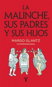 Baixar Malinche, sus padres y sus hijos, la pdf, epub, eBook