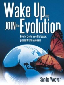 Baixar Wake Up and Join the Evolution: How To Create a world of peace, prosperity and happiness pdf, epub, eBook