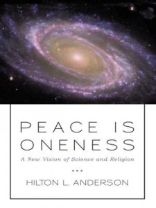 Baixar Peace Is Oneness: A New Vision of Science and Religion pdf, epub, eBook