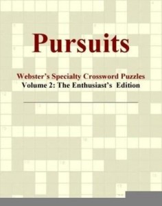 Baixar Pursuits – Webster's Specialty Crossword Puzzles, Volume 2: The Enthusiast's  Edition pdf, epub, eBook