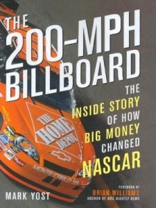 Baixar The 200-MPH Billboard: The Inside Story of How Big Money Changed NASCAR pdf, epub, eBook
