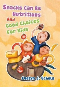 Baixar Snacks Can Be Nutritious And Good Choices For Kids pdf, epub, eBook