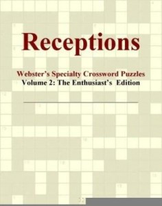 Baixar Receptions – Webster's Specialty Crossword Puzzles, Volume 2: The Enthusiast's  Edition pdf, epub, eBook