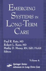 Baixar Emerging Systems in Long-Term Care. Springer Series: Advances in Long-Term Care. pdf, epub, eBook