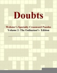 Baixar Doubts – Webster's Specialty Crossword Puzzles, Volume 2: The Enthusiast's  Edition pdf, epub, eBook