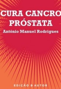 Baixar Cura Cancro Próstata pdf, epub, eBook