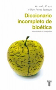 Baixar Diccionario incompleto de bioetica pdf, epub, eBook