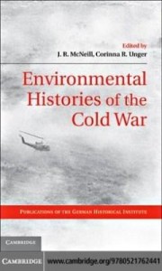 Baixar Environmental Histories of the Cold War pdf, epub, eBook