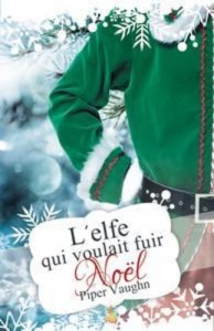 Baixar L’elfe qui voulait fuir noel pdf, epub, eBook