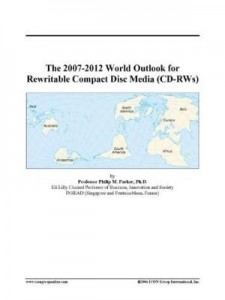 Baixar The 2007-2012 World Outlook for Rewritable Compact Disc Media (CD-RWs) pdf, epub, eBook