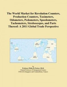 Baixar The World Market for Revolution Counters, Production Counters, Taximeters, Odometers, Pedometers, Sp pdf, epub, eBook