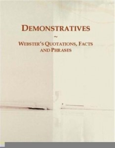 Baixar Demonstratives: Webster¿s Quotations, Facts and Phrases pdf, epub, eBook