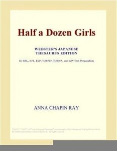 Baixar Half a Dozen Girls (Webster's Japanese Thesaurus Edition) pdf, epub, eBook