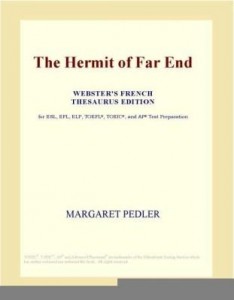 Baixar The Hermit of Far End (Webster's French Thesaurus Edition) pdf, epub, eBook