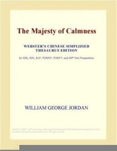 Baixar The Majesty of Calmness (Webster's Chinese Traditional Thesaurus Edition) pdf, epub, eBook
