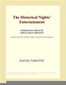 Baixar The Historical Nights¿ Entertainment (Webster's French Thesaurus Edition) pdf, epub, eBook