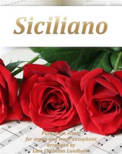Baixar Siciliano pure sheet music for organ and tenor pdf, epub, eBook