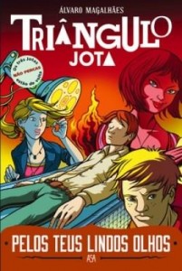 Baixar Triângulo Jota: Pelos Teus Lindos Olhos pdf, epub, eBook
