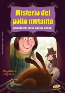 Baixar Misterio del pollo mutante pdf, epub, eBook