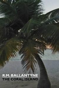 Baixar The Coral Island pdf, epub, eBook