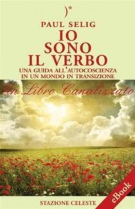 Baixar Io sono il verbo – una guida allautocoscienza pdf, epub, eBook