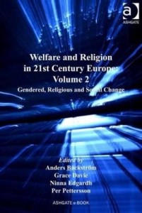 Baixar Welfare and Religion in 21st Century Europe: Volume 2: Gendered, Religious and Social Change pdf, epub, eBook