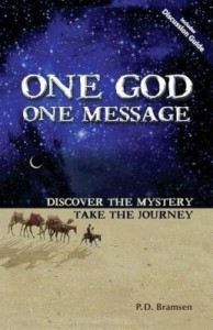 Baixar One God One Message: Discover the Mystery, Take the Journey pdf, epub, eBook