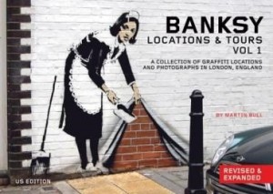 Baixar Banksy Locations & Tours Volume 1: A Collection of Graffiti Locations and Photographs in London, Eng pdf, epub, eBook